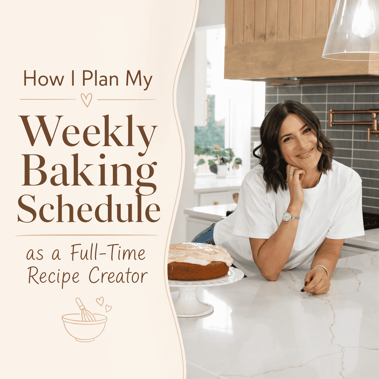 How I Plan My Weekly Baking Schedule as a Full-Time Recipe Creator