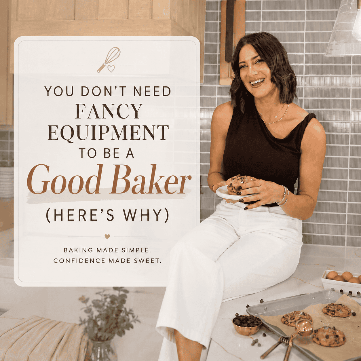 You Don’t Need Fancy Equipment to Be a Good Baker (Here’s Why)